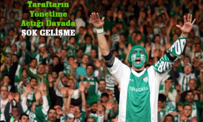 Bursaspor Taraftarının Yönetime Açtığı Davada…