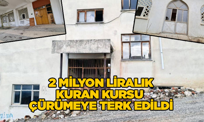 Bursa’da Kuran Kursu’na yapılan 2 milyon yatırım heba oldu