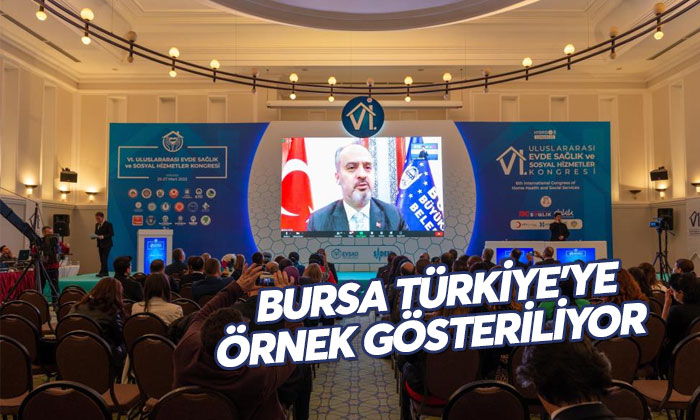 Bursa evde sağlıkta Türkiye’ye örnek