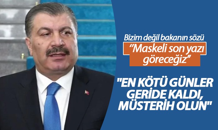 Bakan Koca açıkladı… Maske için önümüzdeki haftayı bekleyin!