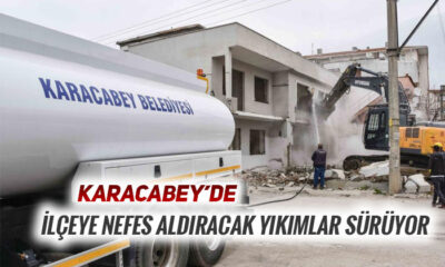 Karacabey’e nefes aldıran yıkım