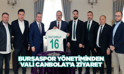 Bursaspor yönetimi Vali Yakup Canbolat’ı ziyaret etti