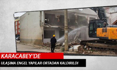 Karacabey’de ulaşıma engel olan yapı ortadan kaldırıldı