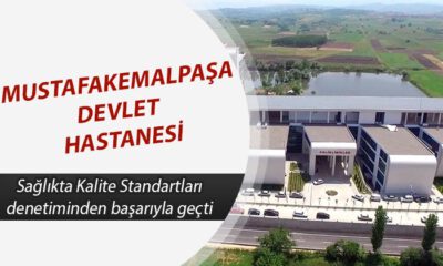 Mustafakemalpaşa Devlet Hastanesi’ne kalite onayı