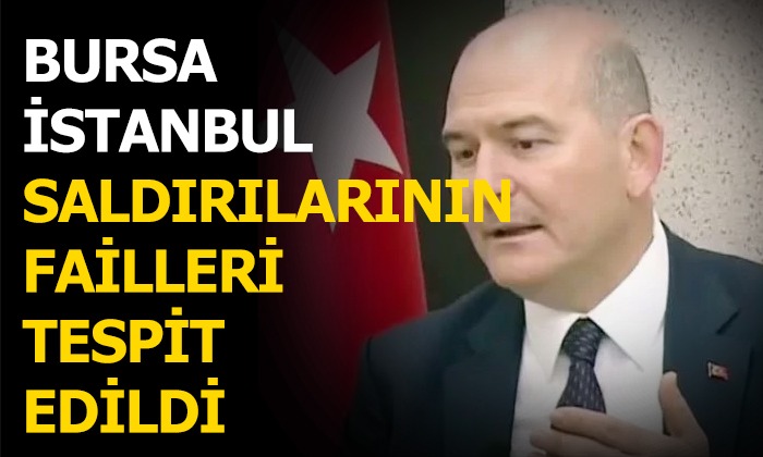 Bakan Soylu: Saldırıların faillerini tespit ettik