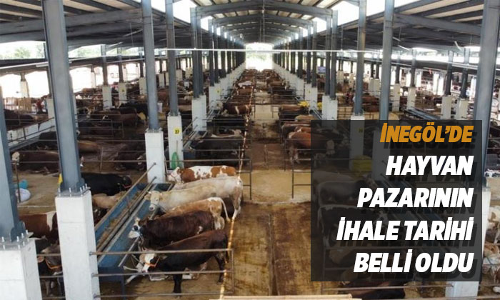 İnegöl hayvan pazarı kotra ihale tarihi belli oldu