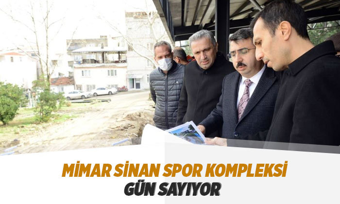 Mimar Sinan Spor Kompleksi’nde sona yaklaşılıyor