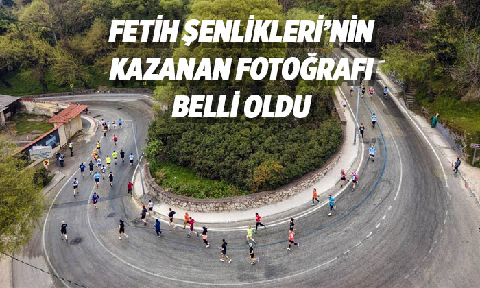 Fetih Şenlikleri’nin kazanan fotoğrafları belli oldu