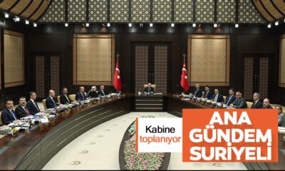 Kabine toplanıyor… Ana gündem 1 milyon Suriyeli